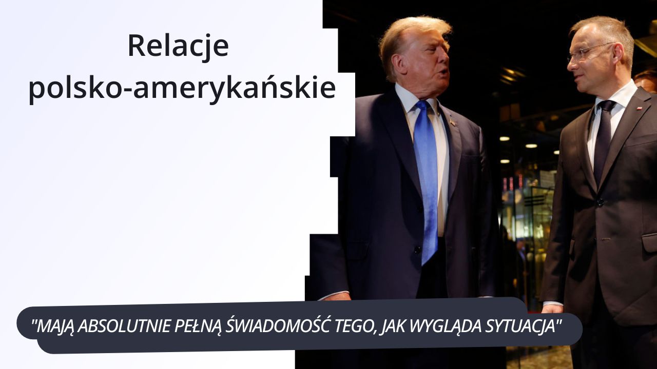Jak administracja Trumpa widzi Polskę? "Wiedzą, jaką robotę wykonujemy"