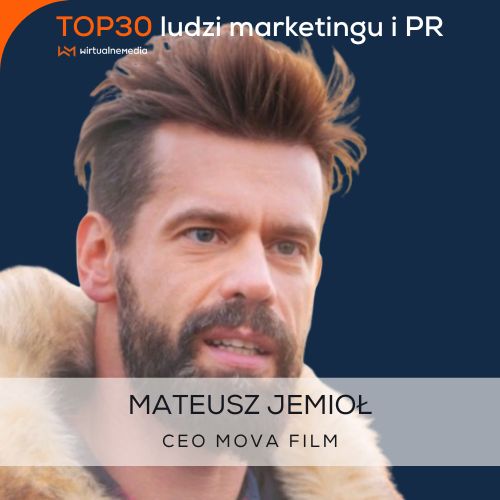 Mateusz Jemioł, CEO Mova Film.