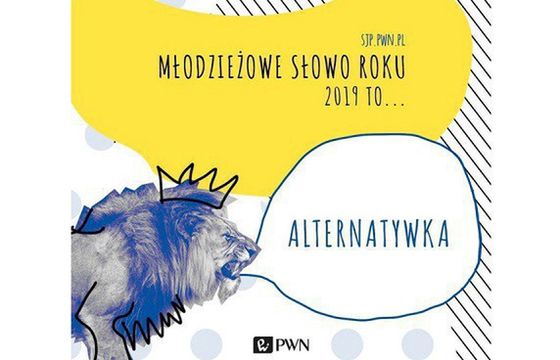 "Alternatywka" Młodzieżowym Słowem Roku PWN