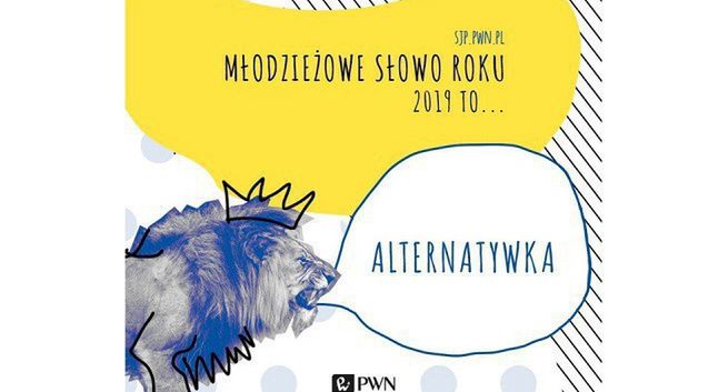 "Alternatywka" Młodzieżowym Słowem Roku PWN