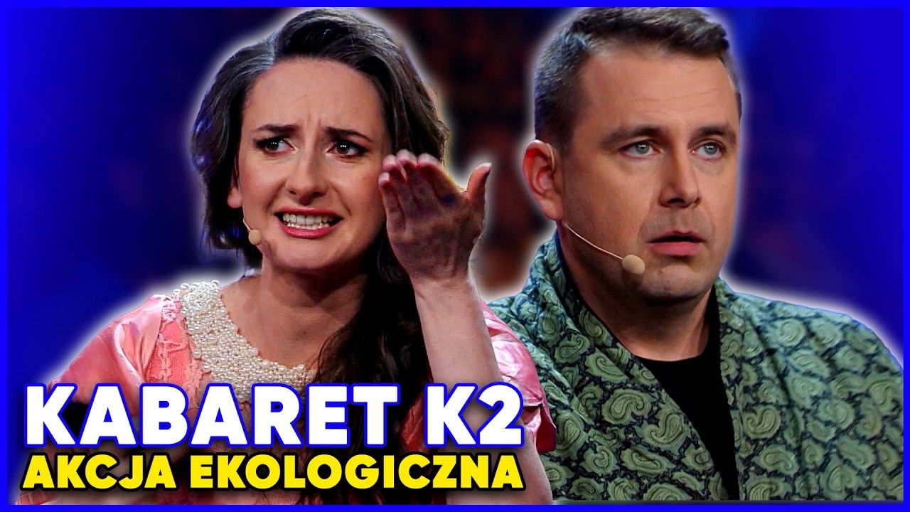 Kabaret K2 powalił na łopatki. Skecz "Akcja ekologiczna" to perełka