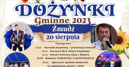 Dożynki w Żmudzi 2023. Wystąpią: Skaner, Wojciech Gąssowski