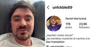 Tymczasem na Instagramie: Daniel Martyniuk zmienił nazwę profilu na "UNFCKABLE89". Nadążacie jeszcze?