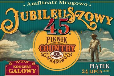 Plakat zapowiadający 45. edycję Pikniku Country w Mrągowie 