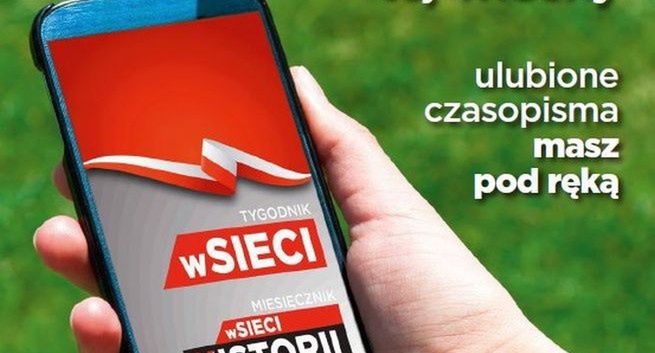 „W Sieci” i „W Sieci Historii” z aplikacją na smartfony i tablety