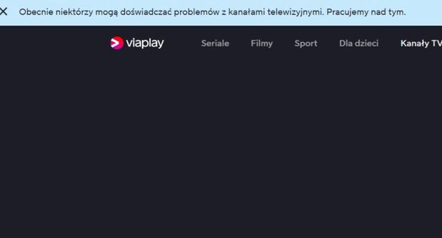 Kolejne problemy techniczne Viaplay. „Pracujemy nad tym”