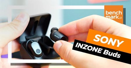 Sony INZONE Buds - test