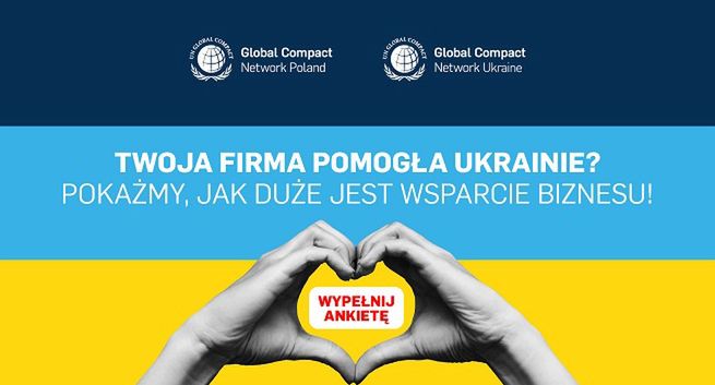 Twoja firma pomogła Ukrainie? Weź udział w badaniu UN Global Compact Network Poland