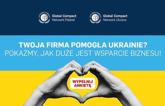 Twoja firma pomogła Ukrainie? Weź udział w badaniu UN Global Compact Network Poland