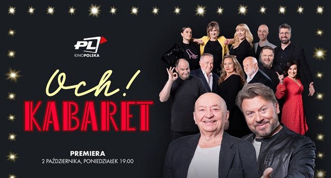 Show „Och! Kabaret” w Kino Polska. Poprowadzą Bohdan Łazuka i Michał Milowicz