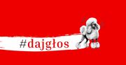 #DAJGŁOS - przyłączcie się do przedwyborczej akcji Pudelka!