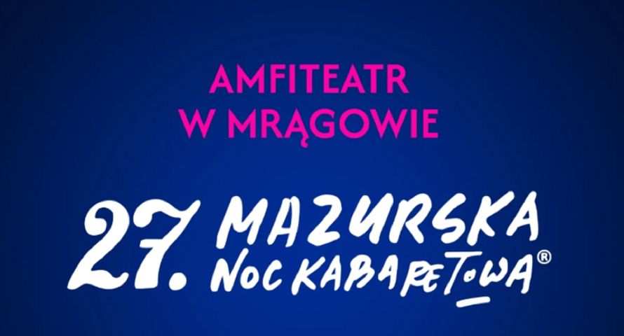 Mazurska Noc Kabaretowa znów w TVP2