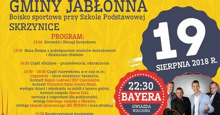 Dożynki w Jabłonnej 2018. Na scenie wystąpi BAYERA [PROGRAM]