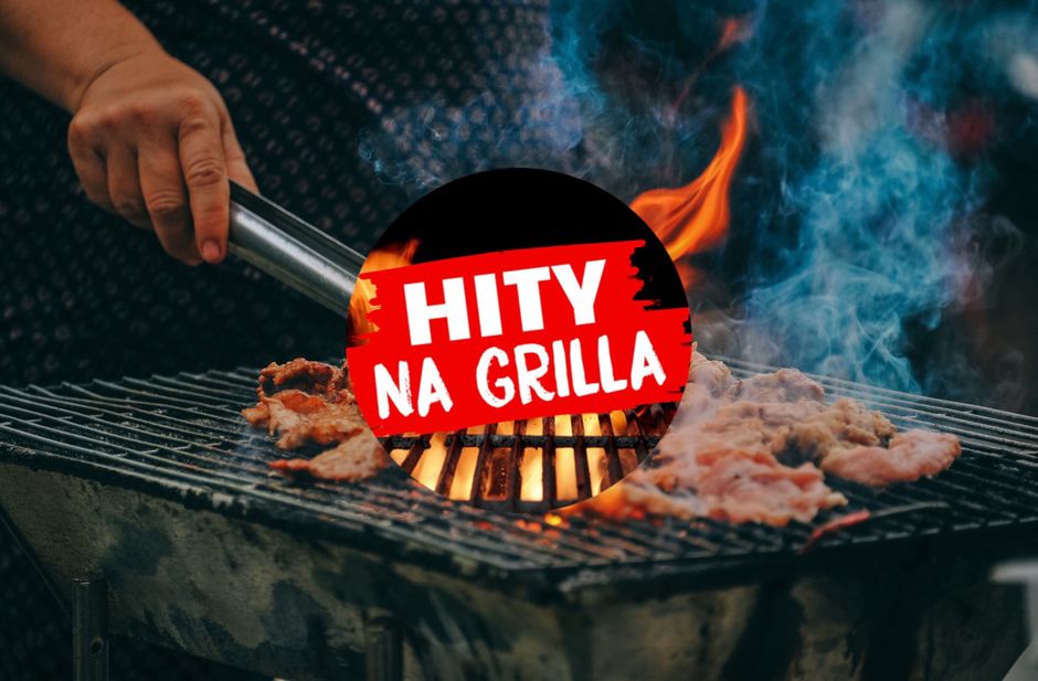 Hity Na Grilla w Open FM