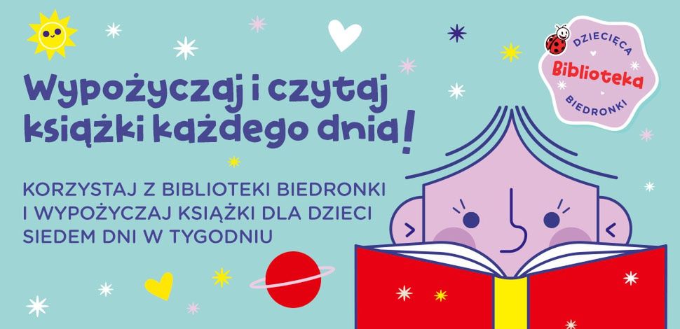 Na zdjęciu grafika reklamująca "Bibliotekę Biedronki"