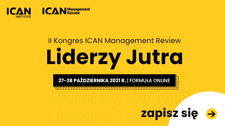 Nowa odsłona Kongresu ICAN Management Review: Liderzy Jutra już 27-28 października! 