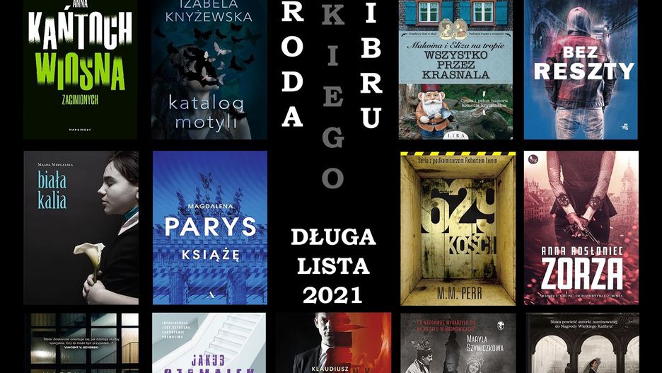 Książki nominowane do Nagrody Wielkiego Kalibru 2021