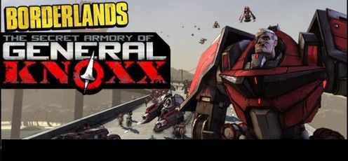 Nowy DLC do Borderlands - The Secret Armory of General Knoxx