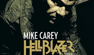 Hellblazer. Mike Carey. Tom 3 – recenzja komiksu wyd. Egmont