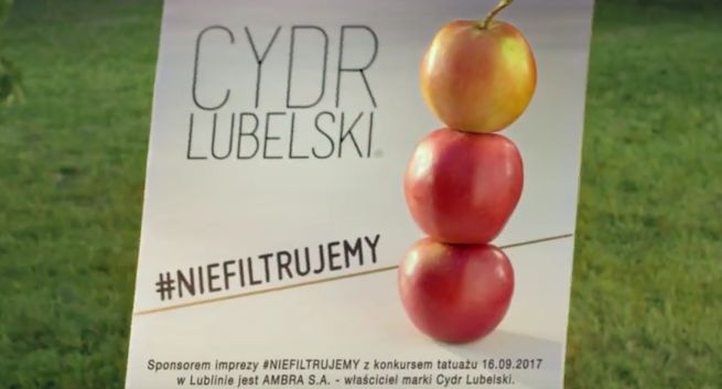 „#Niefiltrujemy” w kampanii reklamującej Cydr Lubelski Niefiltrowany (wideo)
