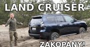 Toyota Land Cruiser - Jak zabraknie pokory to napędy nie pomogą