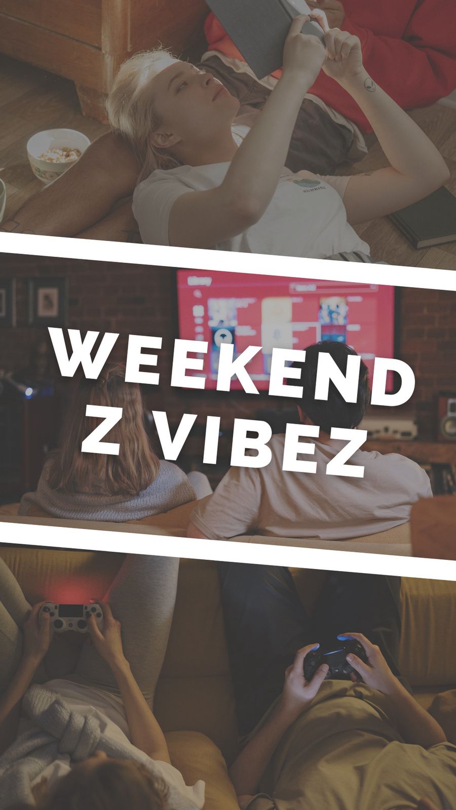 Weekend z Vibez (vibez.pl, Sętorek Angelika)