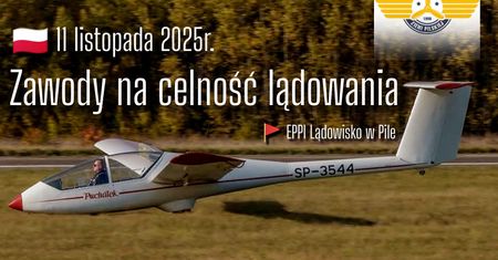 Szybowce nad Piłą – zawody o celność lądowania w Święto Niepodległości