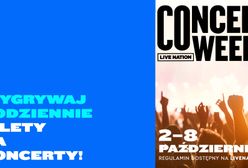 Concert Week w Live Nation – codziennie szansa na wygranie biletów