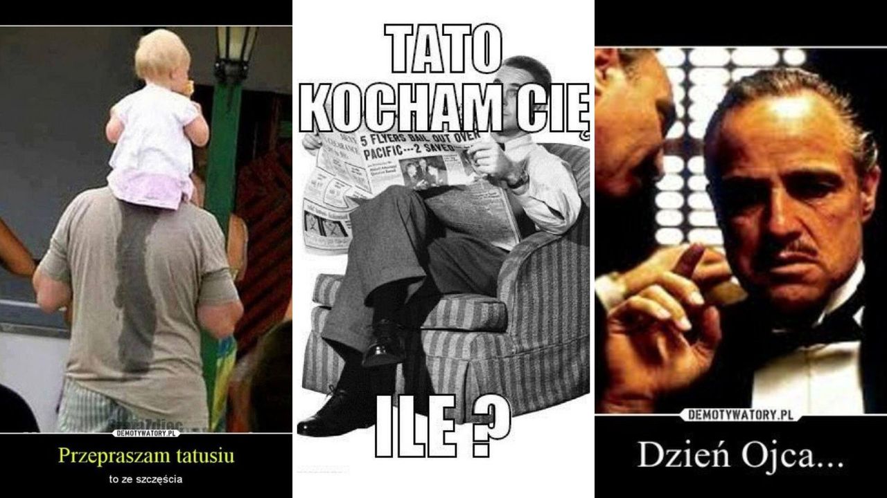 Dziś Dzień Ojca. Z tych memów o tatusiach uśmiejecie się do łez