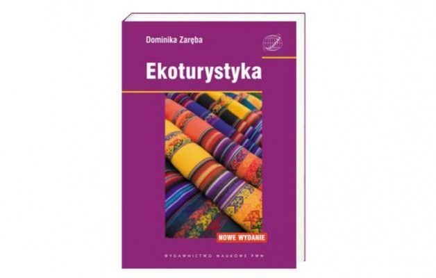 Ekoturystyka - o turystyce przyjaznej dla środowiska