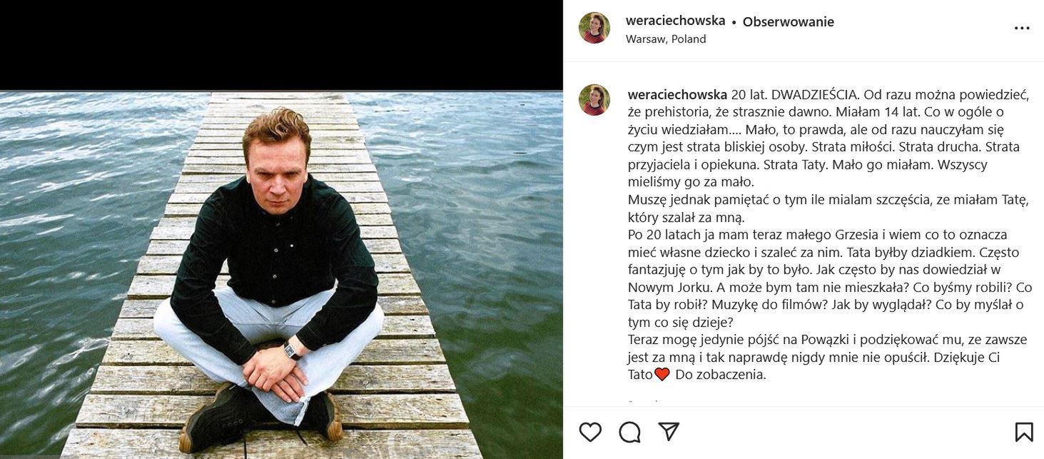 Weronika Ciechowska wspomina ojca