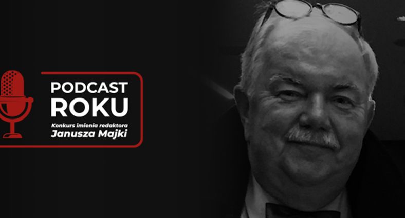 W tym tygodniu poznamy najlepsze podcasty roku. Finał Konkursu im. Janusza Majki