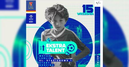Piłkarskie wydarzenie na boisku przy Arenie Lublin. Ekstra Talent 2024 – podejmij wyzwanie