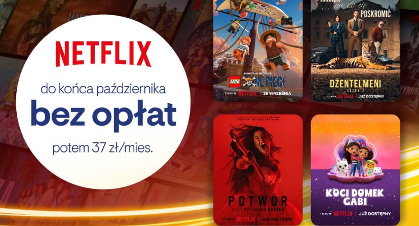 Netflix za 0 zł do końca października. Nowa promocja znanego operatora