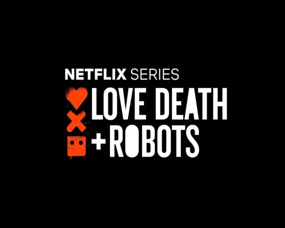 Love, Death & Robots