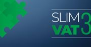 Pakiet SLIM VAT 3 przyjęty przez rząd