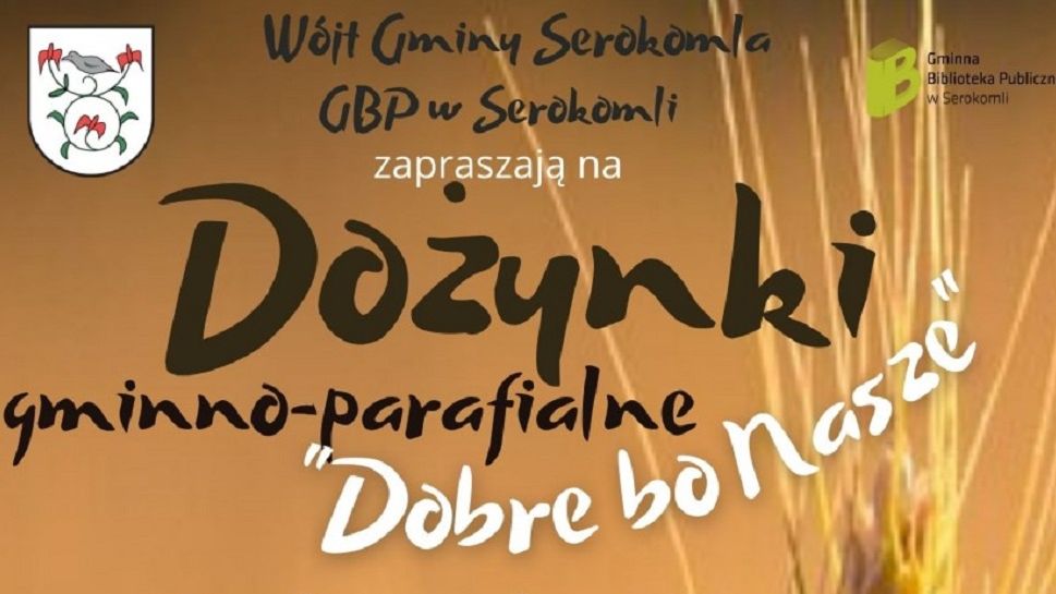 Dożynki Gminy Serokomla 2022