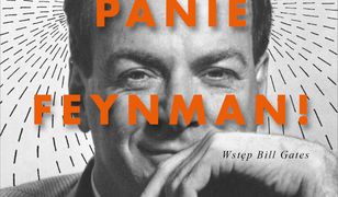 „Pan raczy żartować, panie Feynman!”. Przypadki ciekawego człowieka [wydanie 2021]