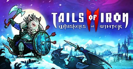 Tails of Iron 2: Whiskers of Winter – magia, nowy zwiastun i data premiery