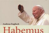 Habemus Papam – niemiecki watykanista o Janie Pawle i Benedykcie