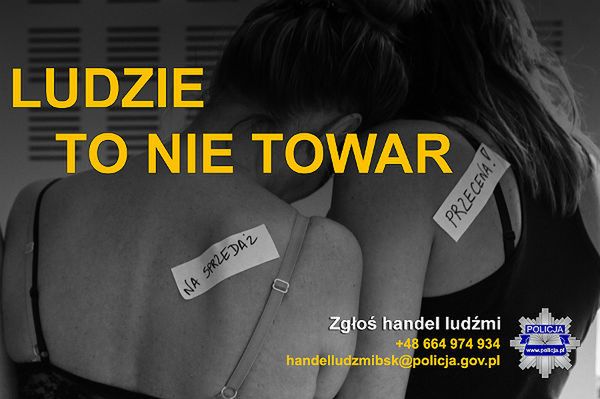 Policja alarmuje: jeżeli jesteś świadkiem handlu ludźmi, zgłoś to!