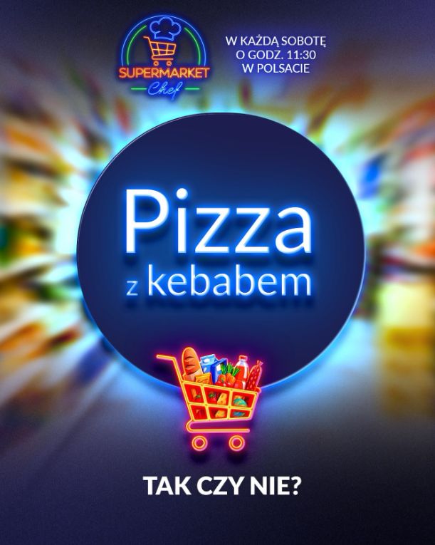 Polsat nawiązuje do "pizzy z kebabem" Chajzerów