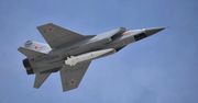 Rosja wysłała do Syrii hipersoniczne Kindżały i samoloty przechwytujące MiG-31K