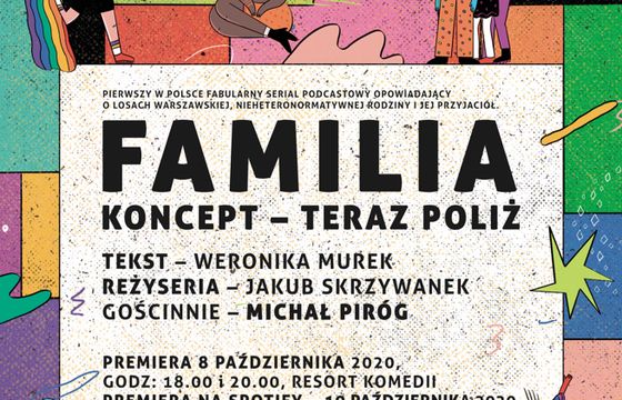Powstał serialowy podcast o nieheteronormatywnej rodzinie "Familia"