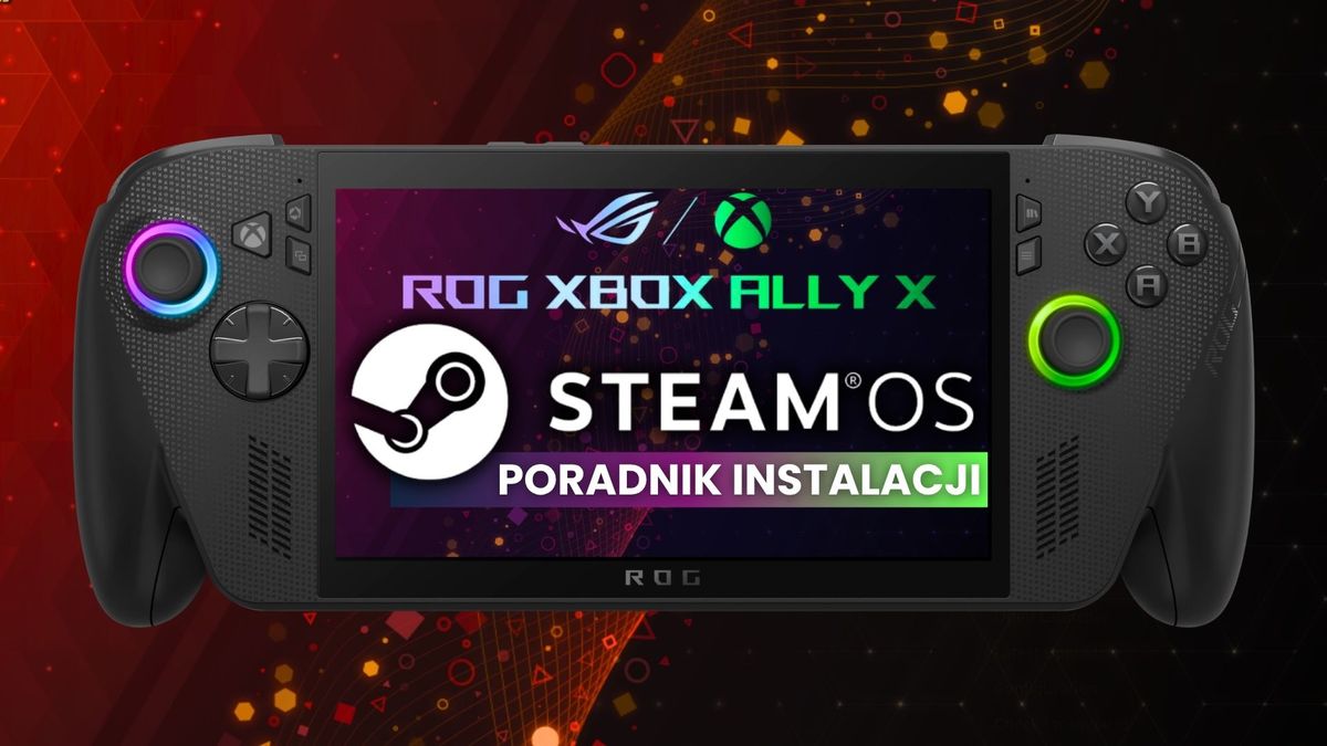 Poradnik instalacji Steam OS 3.8 na ASUS ROG XBOX Ally X