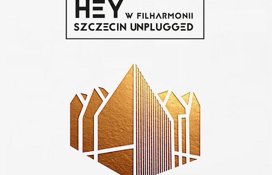 „HEY w Filharmonii. Szczecin Unplugged" - nowy album HEY