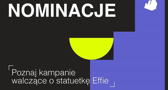 Starcom, DDB i McDonald’s z największą liczbą nominacji do  Effie Awards Poland 2023. Bez firm działających w Rosji