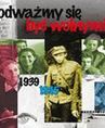 Odważmy się być wolnymi