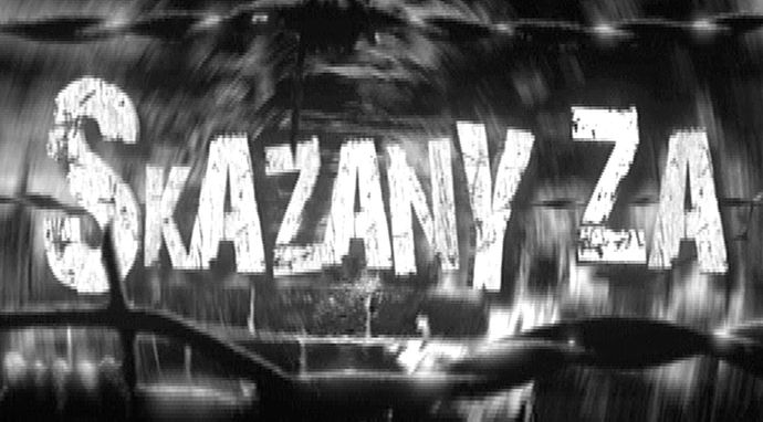 Skazany za...