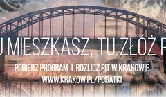 „Tu mieszkasz, tu złóż PIT” - Kraków zachęca do płacenia w nim podatków